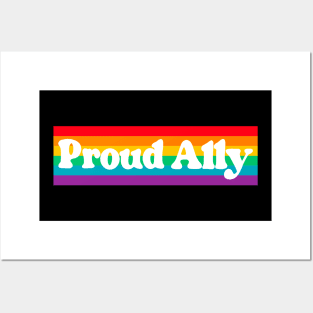 Proud Ally Pride Rainbow Flag Gay LGBTQ Posters and Art